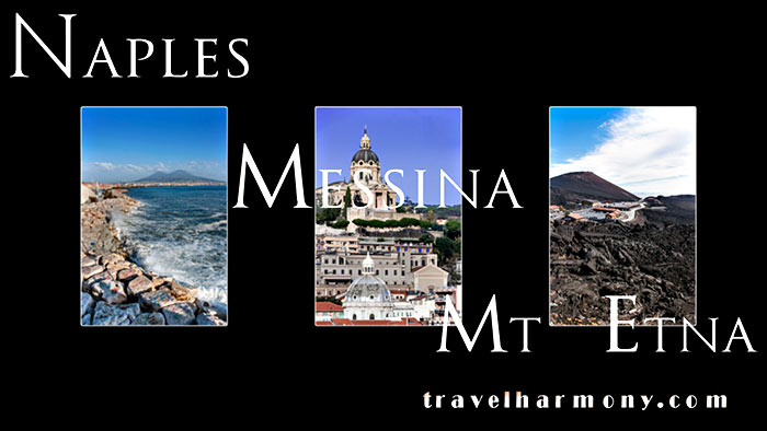 Naples, Messina & Mt Etna